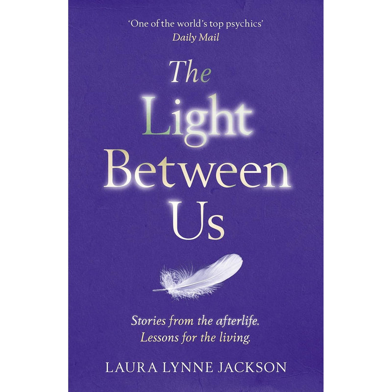 Signs, The Light Between Us 2 Books Collection Set By Laura Lynne Jackson - The Book Bundle
