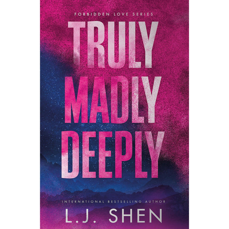 Truly Madly Deeply: the must-read enemies to lovers, best friend's brother romance that's intense, spicy, and addictive, from the co-author of MY DARK ROMEO (Forbidden Love Series) - The Book Bundle