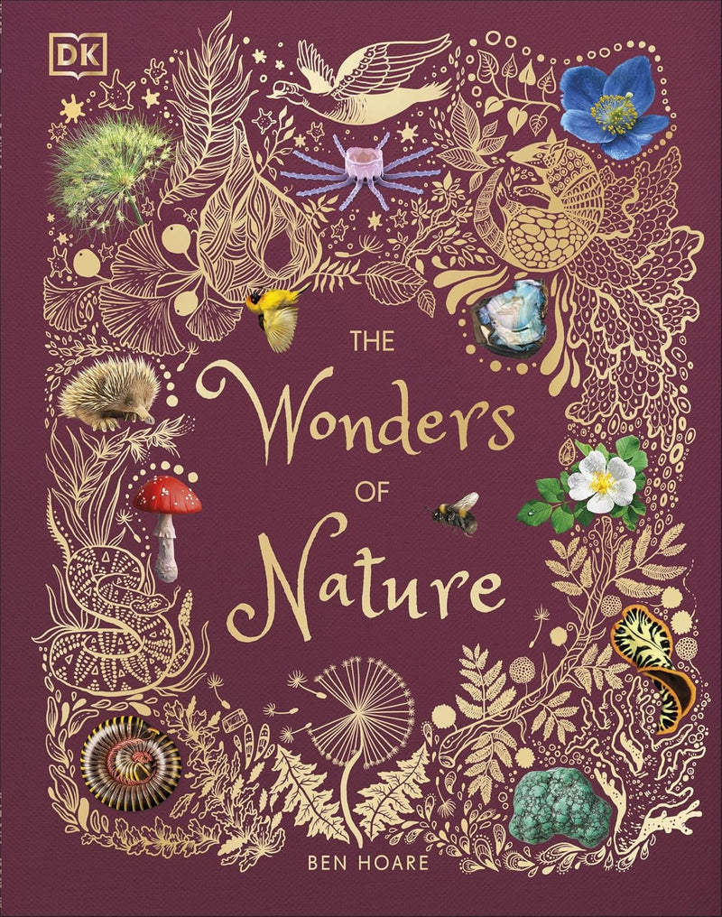 The Wonders of Nature (DK Children's Anthologies) by Ben Hoare