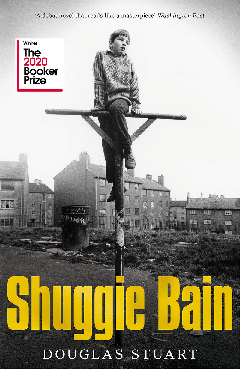 Shuggie Bain: The Million-Copy Bestseller And Winner Of The Booker Prize By Douglas Stuart - Fiction - Paperback