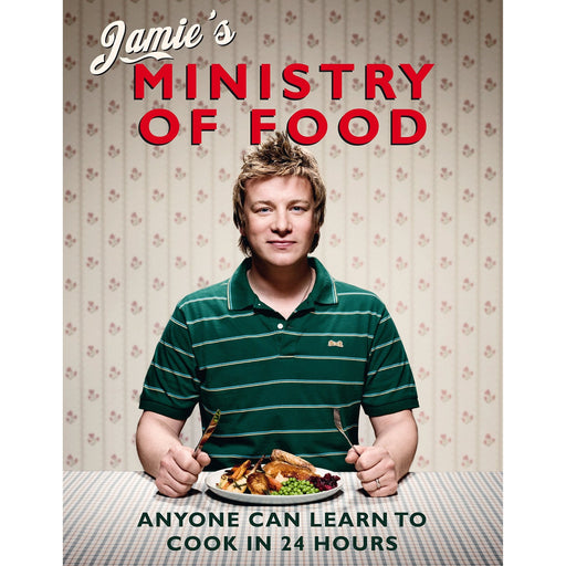 Jamie's Ministry of Food: Anyone Can Learn to Cook in 24 Hours - The Book Bundle