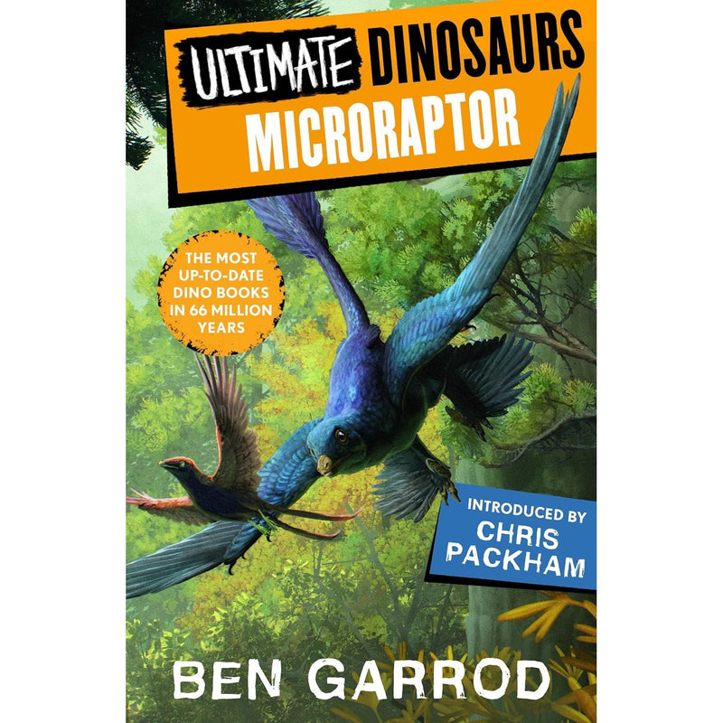 Ultimate Dinosaurs Series 5 Books Collection Set by Ben Garrod(Diplodocus,Spinosaurus, Microraptor, Tyrannosaurus Rex & Ankylosaurus)
