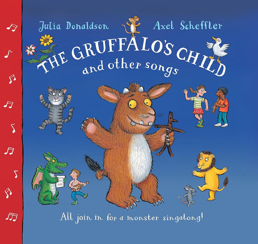 Paperback book cover for "The Gruffalo's Child Song and Other Songs" by Julia Donaldson, featuring colorful illustrations for children ages 3-5.