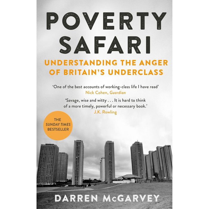 Poverty Safari: Understanding the Anger of Britain's Underclass | Darren McGarvey - The Book Bundle