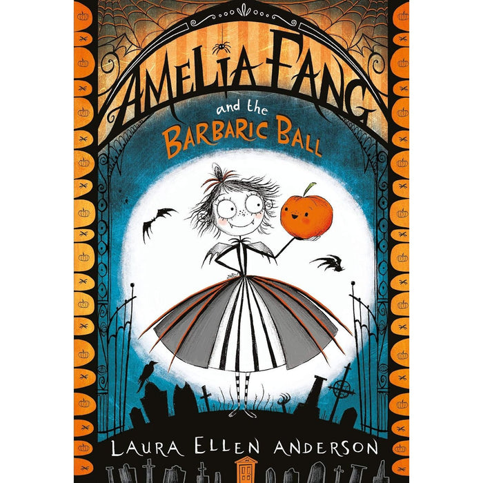 Amelia Fang Series 7 Books Collection Set by Laura Ellen Anderson Barbaric Ball - The Book Bundle