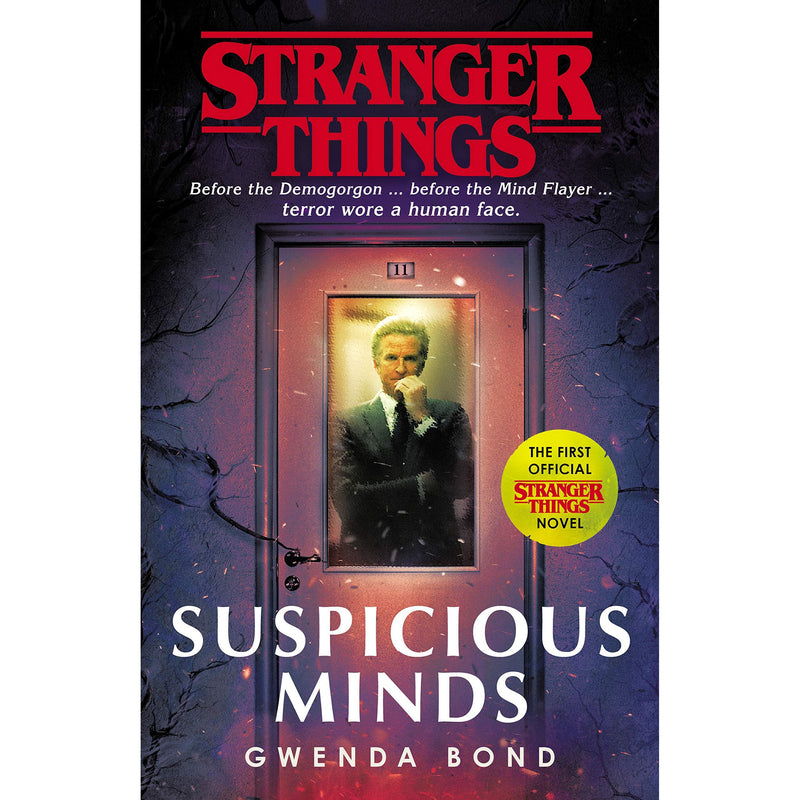 Stranger Things: Suspicious Minds: The First Official Novel by Gwenda Bond - Fiction - Paperback
