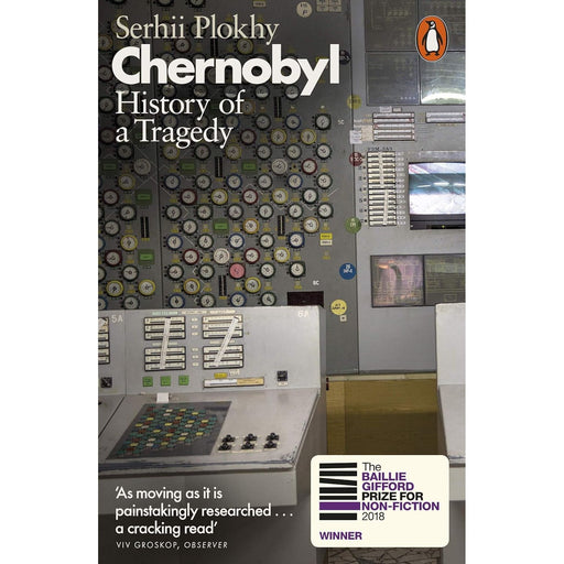 Chernobyl: History of a Tragedy by Serhii Plokhy - The Book Bundle