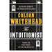 Colson Whitehead 3 Books Collection Set (Apex Hides the Hurt, The Intuitionist, The Colossus of New York) - The Book Bundle