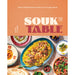 Souk to Table: Vibrant Middle Eastern Dishes for Everyday Meals - The Book Bundle