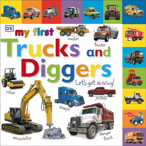 My First Trucks and Diggers Let's Get Driving (My First Tabbed Board Book) - The Book Bundle