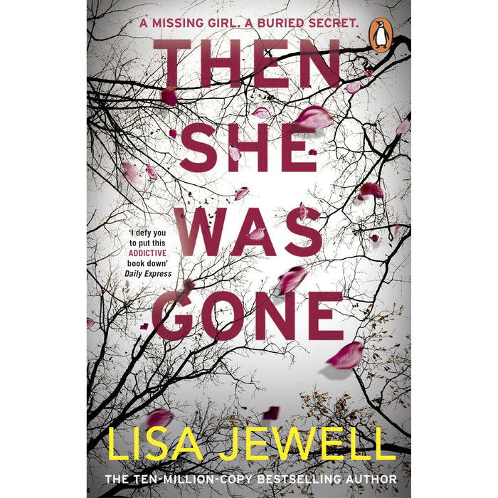 Then She Was Gone: The addictive psychological thriller from the Sunday Times bestselling author of The Family Upstairs - The Book Bundle
