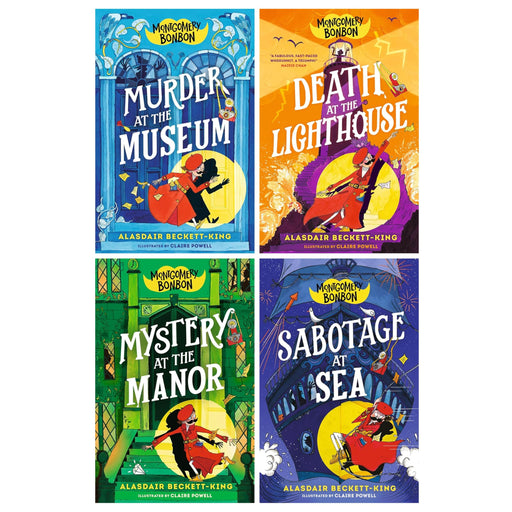 Montgomery Bonbon Series 4 Books Collection Set By Alasdair Beckett-King (Sabotage at Sea, Murder at the Museum, Death at the Lighthouse and Mystery at the Manor) - The Book Bundle
