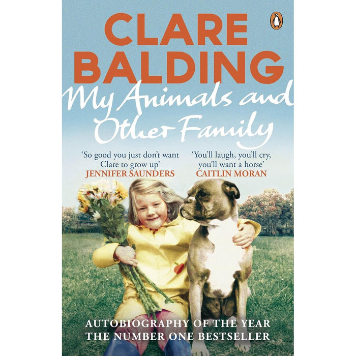 My Animals and Other Family by Clare Balding - The Book Bundle