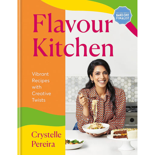 Flavour Kitchen: Vibrant Recipes with Creative Twists - The Book Bundle