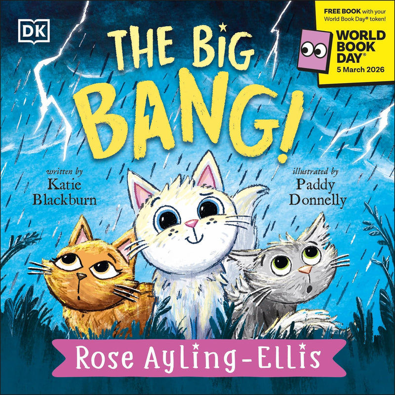 DK Children paperback book titled "The Big Bang!" by Rose Ayling-Ellis, featuring colorful cover art about science for young readers.