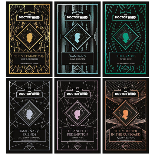 Doctor Who Decades 6 Books Collection Set (Imaginary Friends, The Cradle, The Self-Made Man, Wannabes, The Monster in the Cupboard and The Angel of Redemption) - The Book Bundle