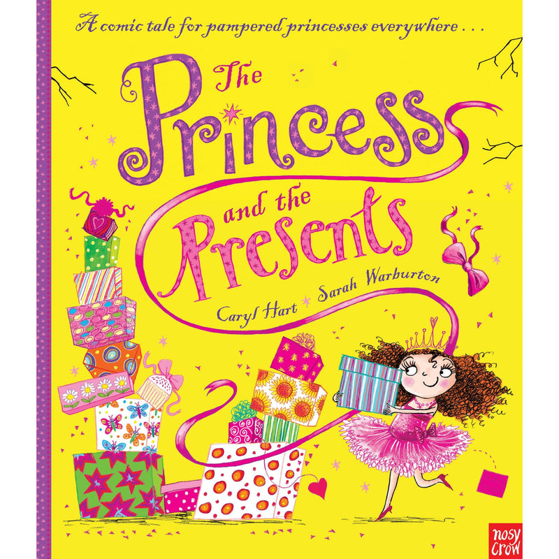 Cover image of "The Princess and the Presents" from the Princess Series by Nosy Crow, featuring colorful illustrated characters.