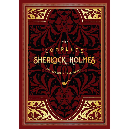 The Complete Sherlock Holmes (2): Arthur Conan Doyle (Timeless Classics) - The Book Bundle
