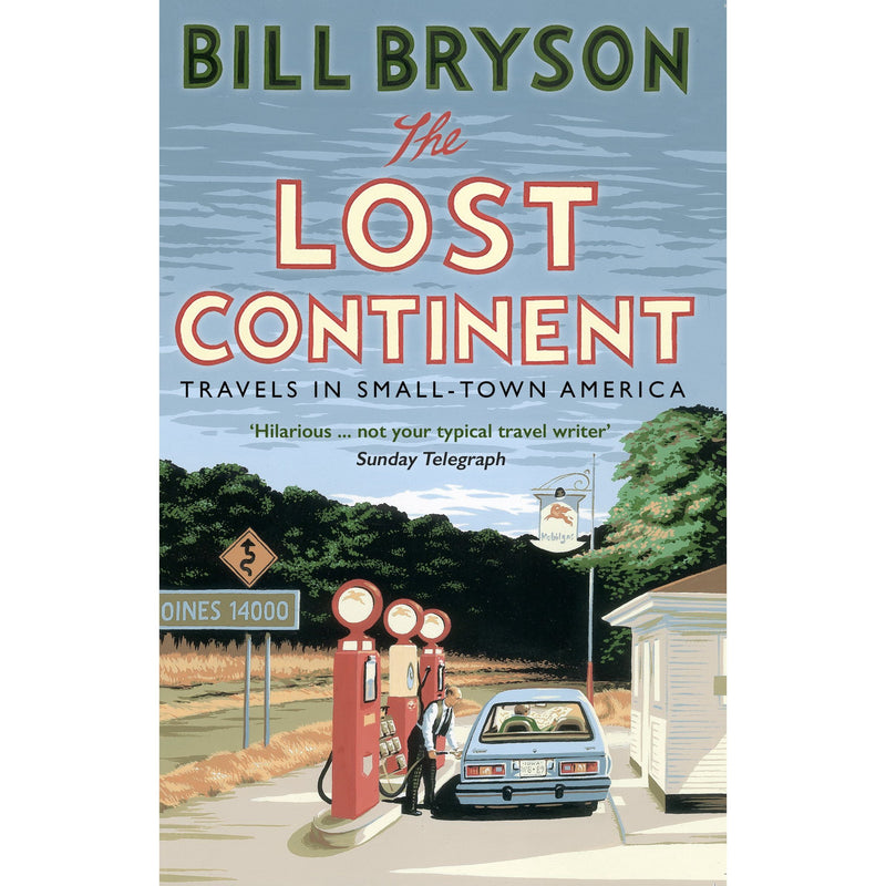 The Lost Continent: Travels in Small-Town America: 12 (Bryson, 12) - The Book Bundle