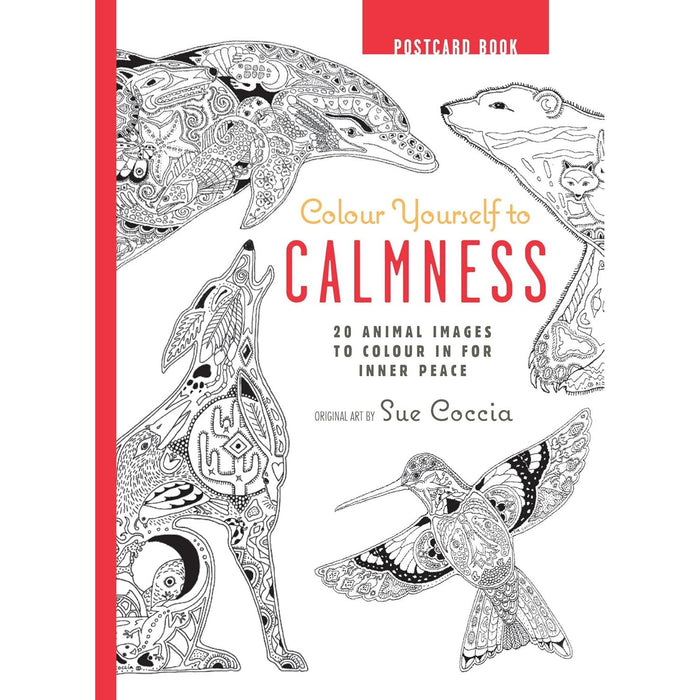 Colour Yourself to Calmness Postcard Book: 20 animal images by Sue Coccia HB - The Book Bundle