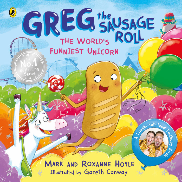 Greg the Sausage Roll: The World's Funniest Unicorn: Discover the laugh-out-loud No. 1 Sunday Times bestselling series by Mark Hoyle - The Book Bundle
