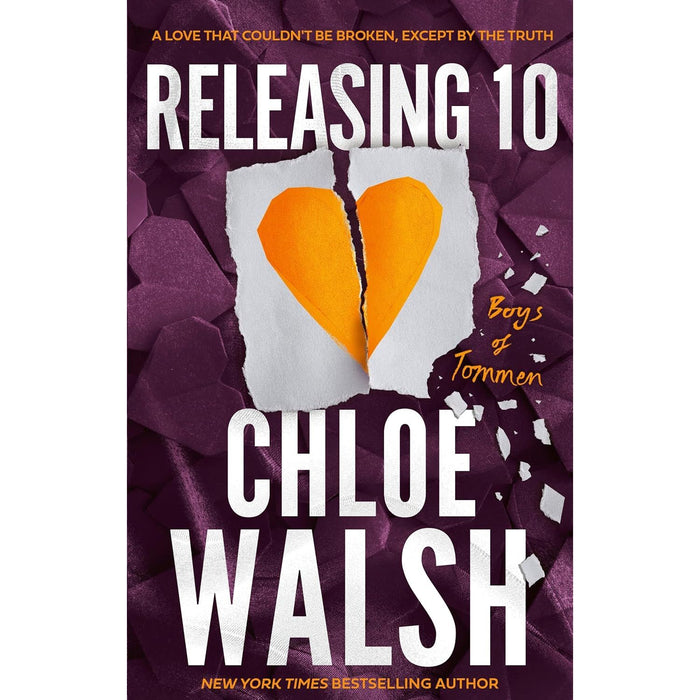 Releasing 10: Epic, emotional and addictive romance from the TikTok phenomenon! by Chloe Walsh