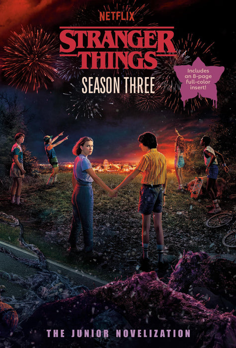 Cover image of Stranger Things Season Three Junior Novelization by Matthew J. Gilbert, featuring characters from the popular Netflix series.