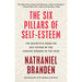 Six Pillars of Self-Esteem: The Definitive Work on Self-Esteem by the Leading Pioneer in the Field - The Book Bundle