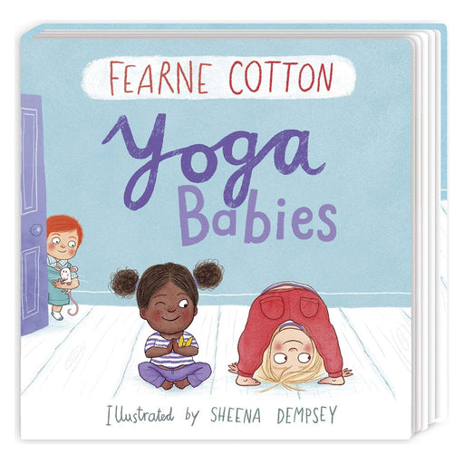 Yoga Babies  By  Fearne Cotton (BoardBook) - The Book Bundle