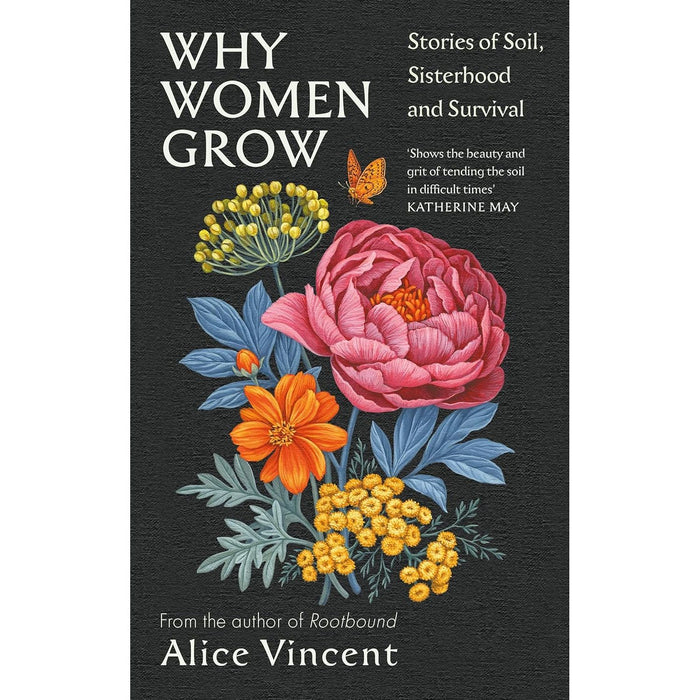 Alice Vincent Collection 2 Books Set (Why Women Grow [Hardcover], Rootbound Rewilding a Life) - The Book Bundle