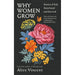 Alice Vincent Collection 2 Books Set (Why Women Grow [Hardcover], Rootbound Rewilding a Life) - The Book Bundle