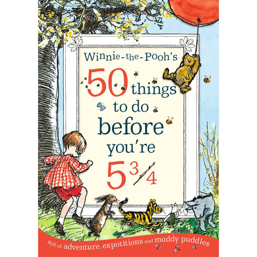 Disney Winnie-the-Pooh's 50 Things to Do Before You're 5 3/4 book by Farshore, featuring Pooh on the cover with playful illustrations.
