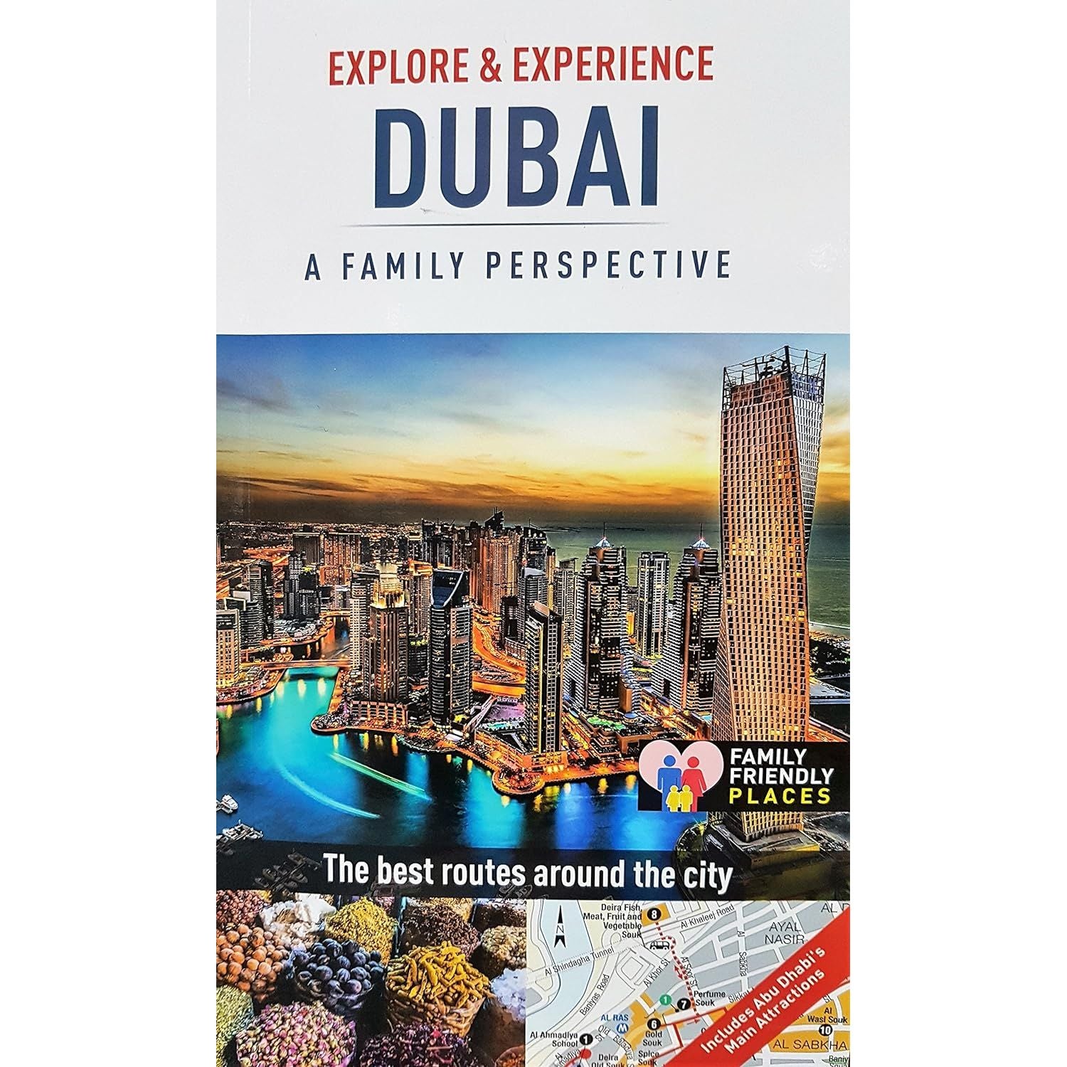 The EXPLORE & EXPERIENCE DUBAI: A FAMILY PERSPECTIVE — The Book Bundle