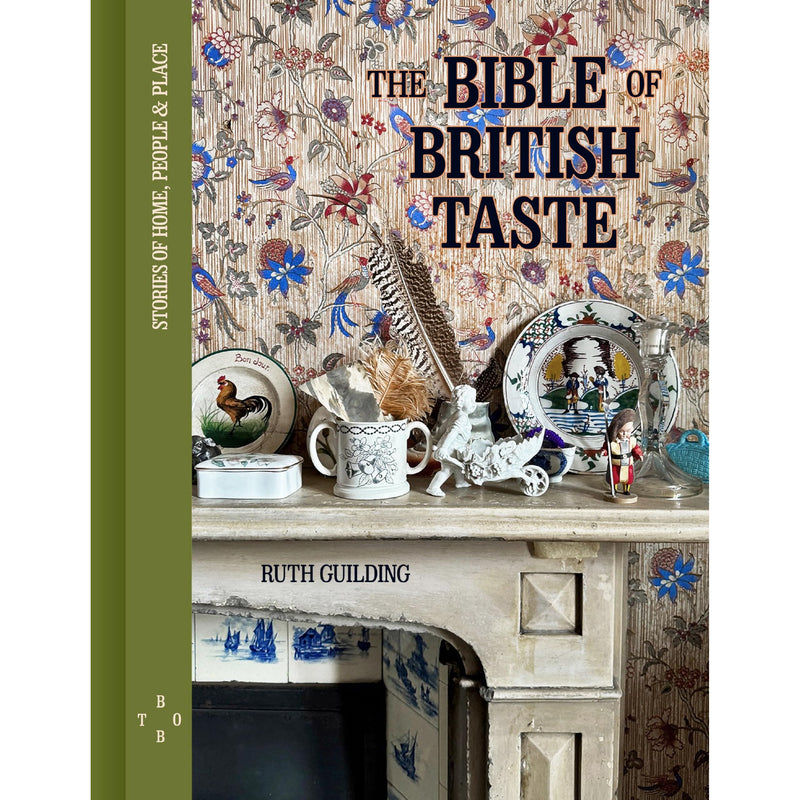 Hardcover copy of "The Bible of British Taste" by Ruth Guilding, featuring a detailed cover design and classic typography.