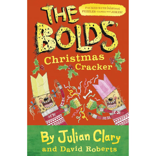 The Bolds' Christmas Cracker: A Festive Puzzle Book by Julian Clary, David Roberts - The Book Bundle