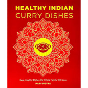 Whole Foods Plant- Based Diet Plan, Healthy Indian Curry Dishes, One Pot Healthy Meals 3 Books Collection Set - The Book Bundle