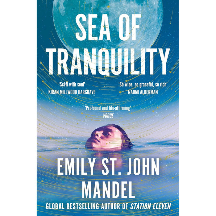 Sea of Tranquility: The instant Sunday Times bestseller from the author of Station Eleven by Emily St. John Mandel - The Book Bundle