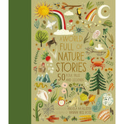 A World Full of Nature Stories: 50 Folktales and Legends by Angela McAllister - The Book Bundle