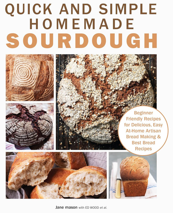 Crazy For Cookies, Quick and Simple Homemade Sourdough 2 Books Collection Set