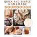 Quick and Simple Homemade Sourdough ,How to Lose Weight Forever,Quick and Simple RAPID 800 Cookbook 3 Books Collection Set - The Book Bundle