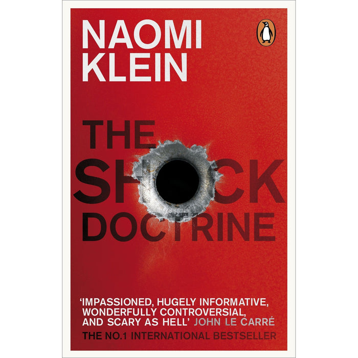 The Shock Doctrine: The Rise of Disaster Capitalism - The Book Bundle