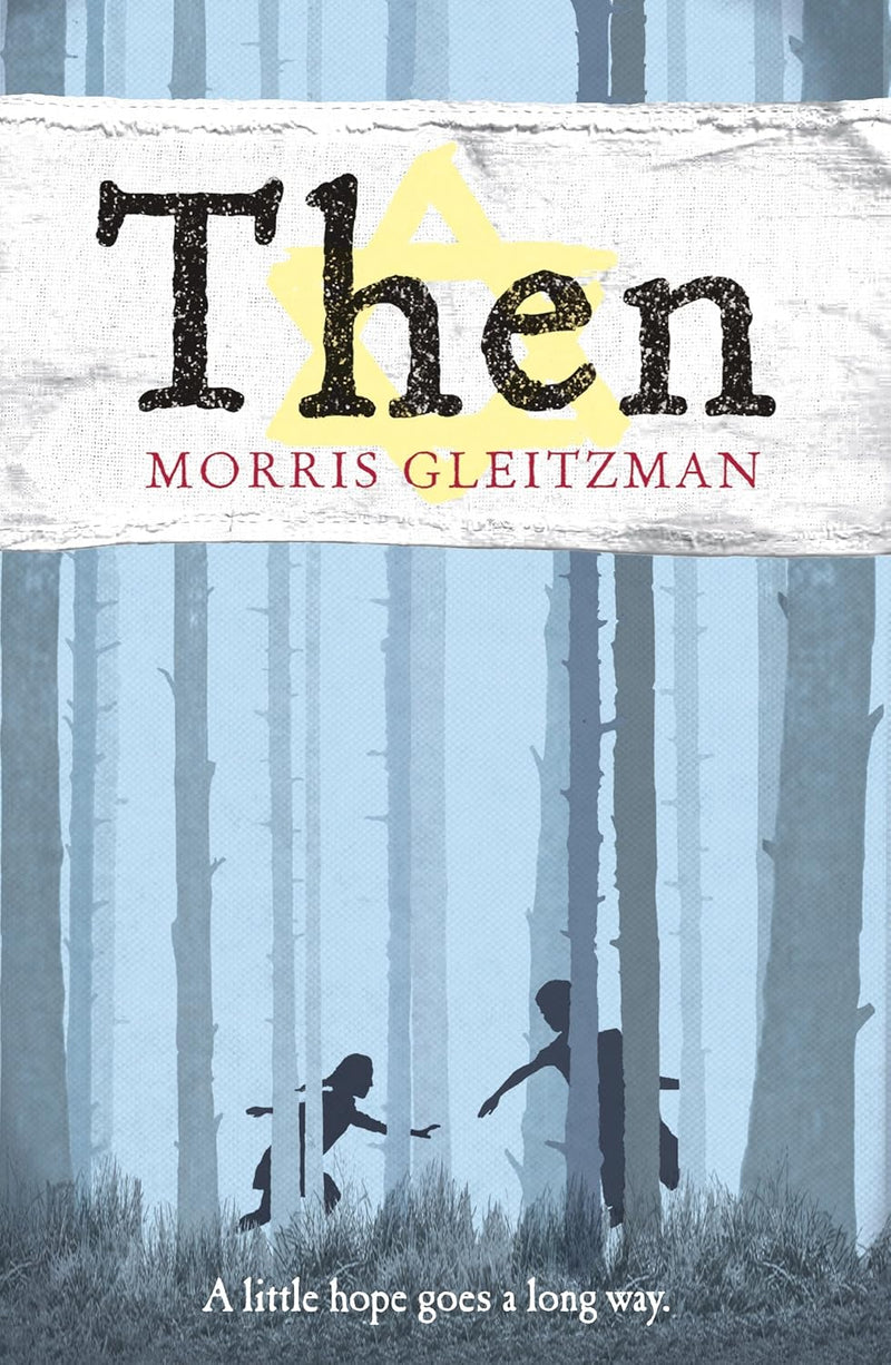 Then By Morris Gleitzman 2nd In Once Series - Fiction Paperback