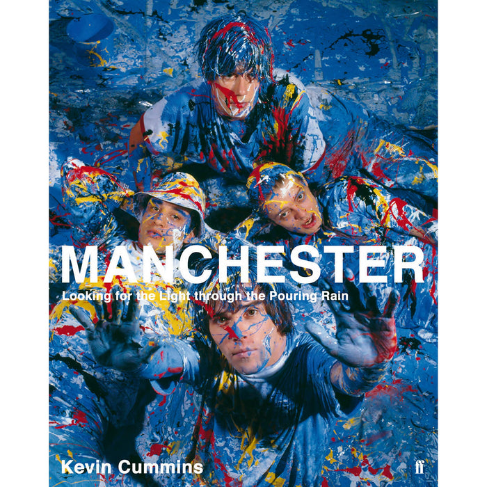 Manchester: Looking for the Light through the Pouring Rain | Kevin Cummins - The Book Bundle