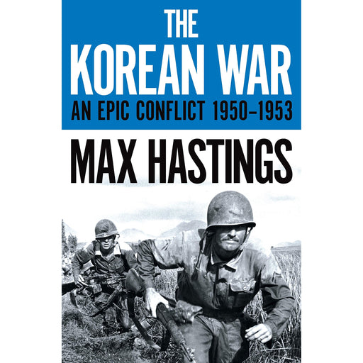 The Korean War: An Epic Conflict 1950-1953 - The Book Bundle