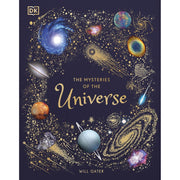 DK book titled "The Mysteries of the Universe" by Will Gater, featuring a cosmic space-themed cover with stars and galaxies.