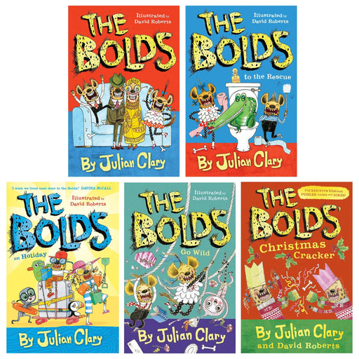 Julian Clary Bolds Series 5 Books Collection Set (The Bolds, The Bolds to the Rescue, The Bolds on Holiday, The Bolds Go Wild and The Bolds' Christmas Cracker) - The Book Bundle
