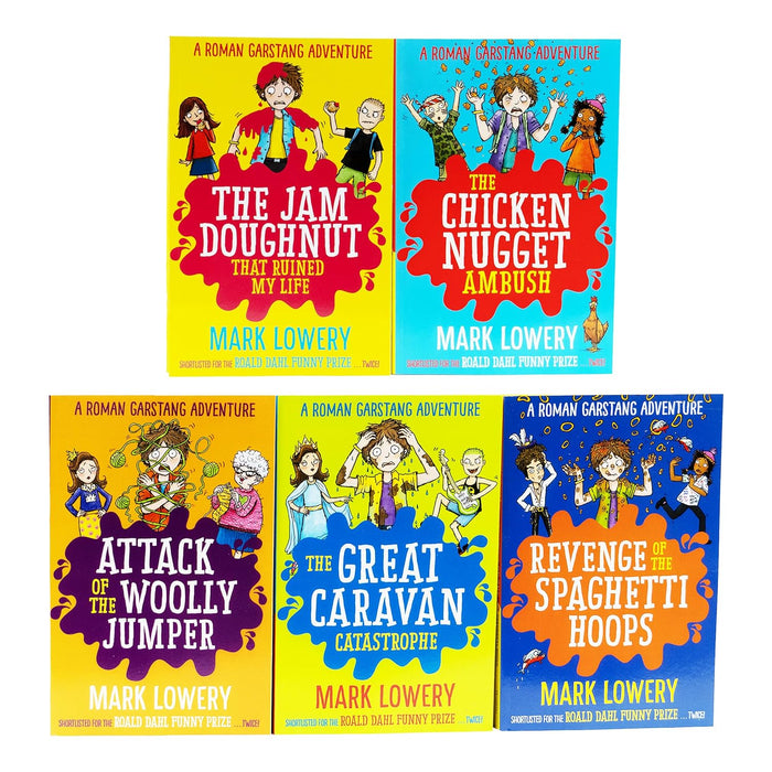 Roman Garstang Disasters Series 5 Books Collection Set by Mark Lowery(The Jam Doughnut That Ruined My Life, The Chicken Nugget Ambush) - The Book Bundle