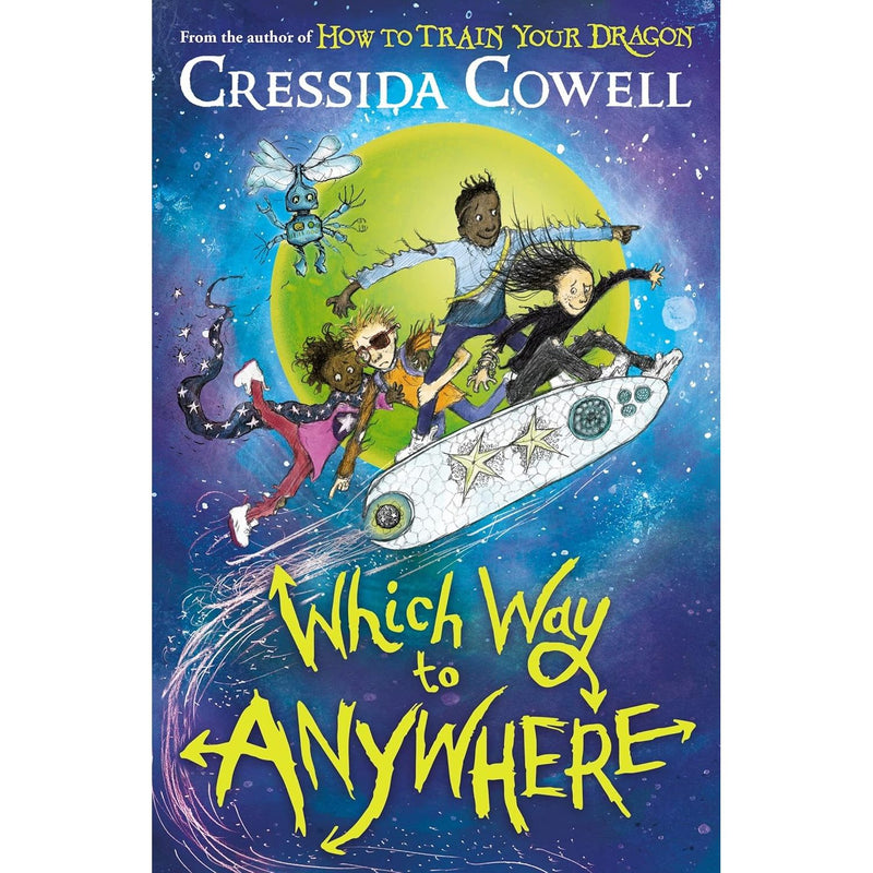 Which Way to Anywhere book collection by Cressida Cowell, paperback fiction set with three adventure stories from Hodder Children's Books.