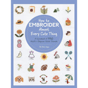 365 Days of Stitches & How to Embroider Almost Every Cute Thing 2 Books Set - The Book Bundle