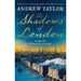 The Shadows of London: The gripping new historical crime thriller from the Sunday Times bestselling author of The Royal Secret: Book 6 (James Marwood and Cat Lovett) /  Andrew Taylor - The Book Bundle